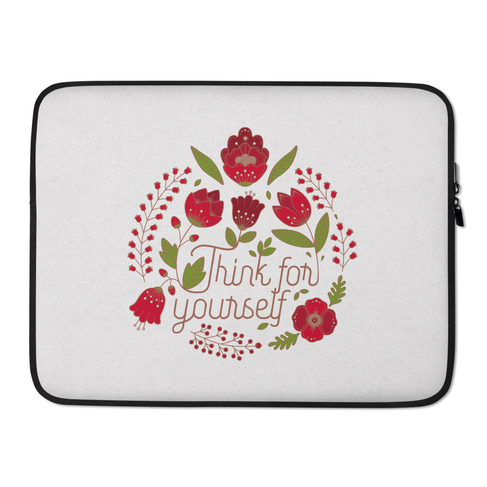 Think For Yourself Laptop Sleeve